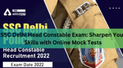 SSC Delhi Head Constable Exam Sharpen Your Skills with Online Mock Tests