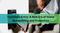 Touchless Entry A New Era of Home Accessibility and Protection