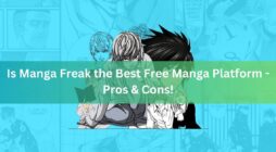 Is Manga Freak the Best Free Manga Platform