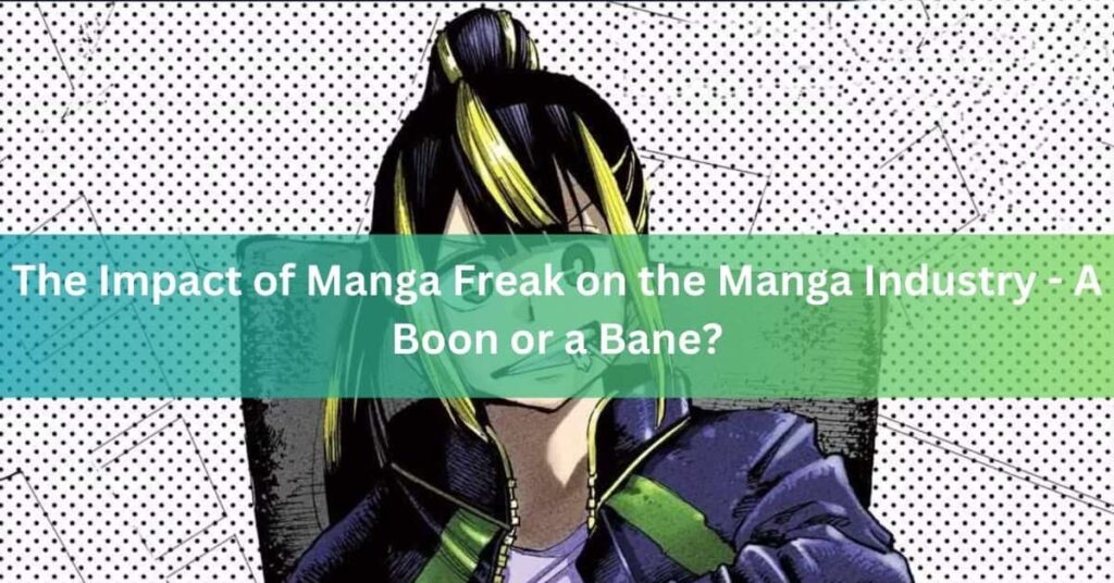 The Impact of Manga Freak on the Manga Industry