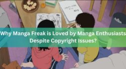 Why Manga Freak is Loved by Manga Enthusiasts Despite Copyright Issues